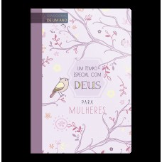 Um tempo especial com Deus para Mulheres - Devocional