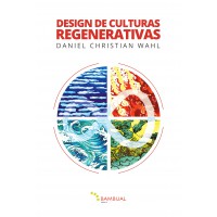 Desing de culturas regenerativas Desing de culturas regenerativas