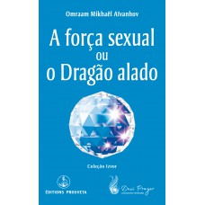 Força sexual e o dragão alado