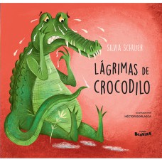 Lágrimas De Crocodilo - 1ª edição 2024