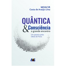 Quântica e Consciência