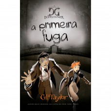 As crônicas de Doppe Ganger - A primeira fuga - Volume 1