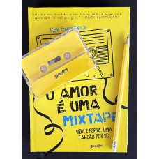 O amor é uma mixtape (Edição Capa Dura com Brindes)