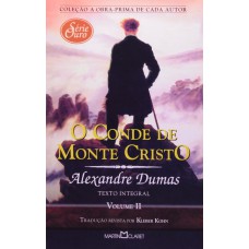 O Conde de monte Cristo - Volume II