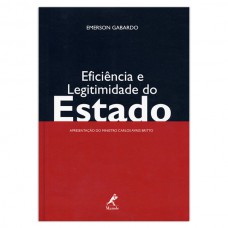 Eficiência e legitimidade do estado