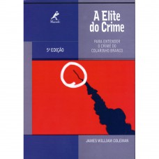 A elite do crime