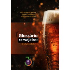 Glossário cervejeiro: da cultura à ciência