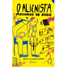 O Alienista