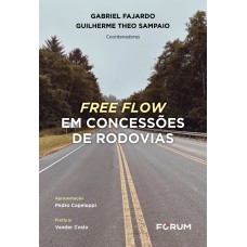 Free Flow em Concessões de Rodovias