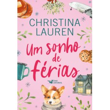 Um sonho de férias - Christina Lauren