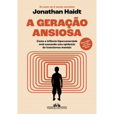 A geração ansiosa