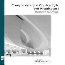 Complexidade e contradição em arquitetura