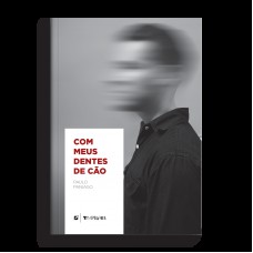 Com meus dentes de cão