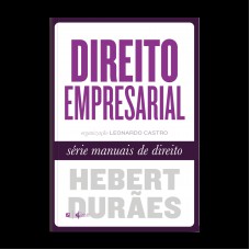 Direito Empresarial - Série Manuais