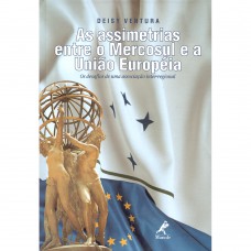 As assimetrias entre o Mercosul e a União Europeia