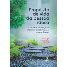 Propósito de vida da pessoa idosa