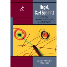 Hegel, Carl Schmidt