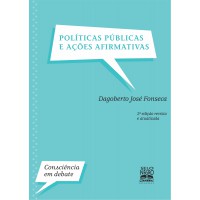 Políticas públicas e ações afirmativas — Edição revista e atualizada