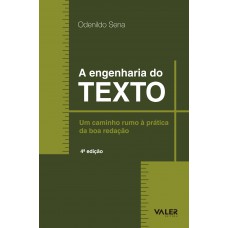 A engenharia do texto