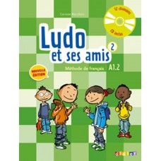 Ludo et ses amis 2 - livre de l´eleve + cd audio - nouvelle edition