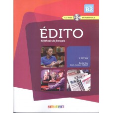 Edito b2 - livre eleve + dvd-rom - 3eme ed