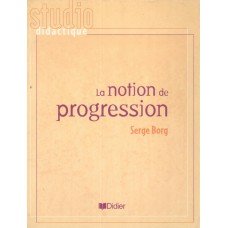 Notion de progression, la