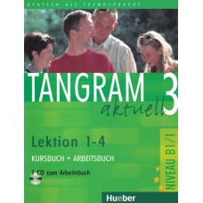 Tangram aktuell 3 kursbuch + arbeitsbuch - lektion 1-4 mit cd (texto + exerc.)