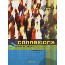 Connexions 1 - livre de l´eleve