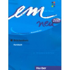 Em neu 2008 bruckenkurs (b1+) - kb (texto)