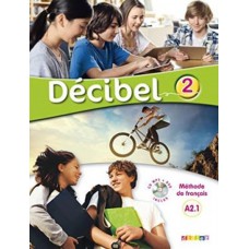 Decibel 2 (a2.1) - livre eleve + cd mp3 + dvd