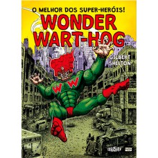 O Melhor dos Super-Heróis! Wonder Wart-Hog