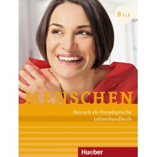 Menschen b1.1 - lehrerhandbuch - deutsch als fremdsprache