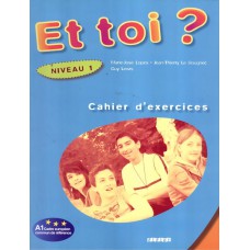 Et toi 1? (a1) - cahier d´activite