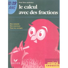 Calcul avec des fractions, le