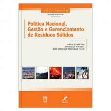 Política nacional, gestão e gerenciamento de resíduos sólidos