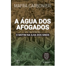 A água dos afogados