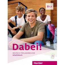 Dabei! b1.1 - arbeitsbuch