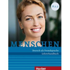 Menschen a2.2 - lehrerhandbuch - deutsch als fremdsprache