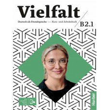 Vielfalt b2.1 - kurs und arbeitsbuch plus interaktive version - deutsch als fremdsprache