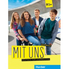 Mit uns - b1+ kursbuch