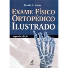 Exame físico ortopédico ilustrado