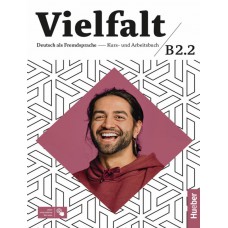 Vielfalt b2.2 - kurs und arbeitsbuch plus interaktive version - deutsch als fremdsprache