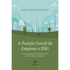 A função social da empresa e ESG