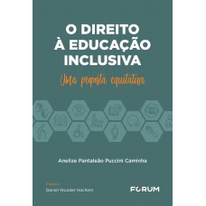 O Direito à Educação Inclusiva