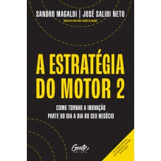 A estratégia do motor 2