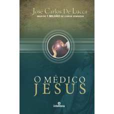 Médico Jesus, O