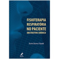 Fisioterapia respiratória no paciente obstrutivo crônico