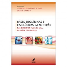 Bases bioquímicas e fisiológicas da nutrição