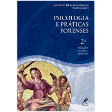 Psicologia e práticas forenses 