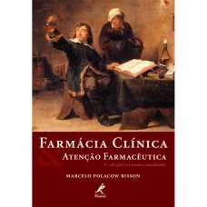 Farmácia clínica & atenção farmacêutica